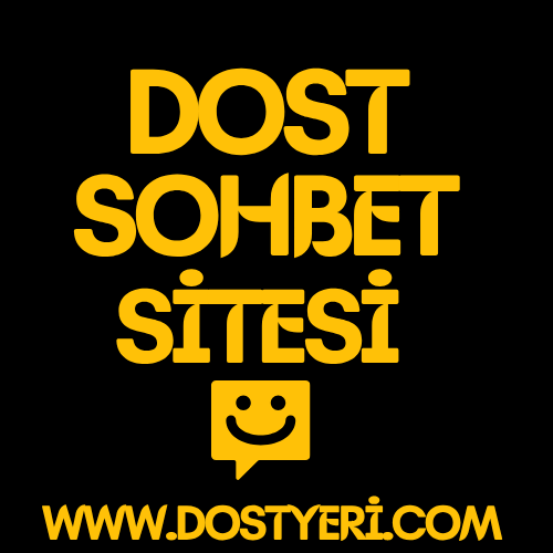 Dost Yeri Sohbet Odaları - Gerçek Dost Yeri Chat Sitesi